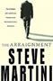 Picture of The Arraignment - Hardcover - Steve Martini