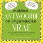 Picture of Maklike Antwoorde op Ongemaklike Vrae - Ilze van der Merwe & Nikki Bush