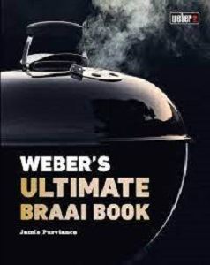 Picture of Weber's Ultimate Braai Book - Annelien Pienaar