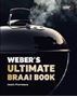 Picture of Weber's Ultimate Braai Book - Annelien Pienaar