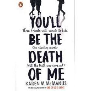 Picture of You'll Be the Death of Me - Karen McManus