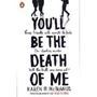 Picture of You'll Be the Death of Me - Karen McManus
