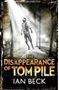 Picture of The Disappearance of Tom Pile
