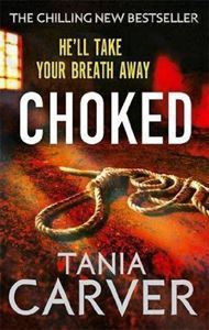 Picture of Choked - Tania Carver
