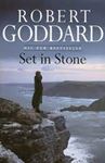 Picture of Set in Stone - Robert Goddard