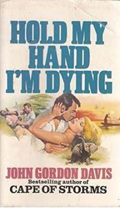 Picture of Hold my Hand I'm Dying - John Gordon Davis - John Gordon Davis