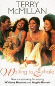 Picture of Waiting to Exhale - Terry McMillan