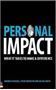 Picture of Personal Impact-What it Takes to Make a Difference