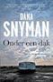 Picture of Onder een dak - Dana Snyman