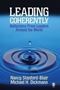 Picture of Leading Coherently - Reflections From Leaders Around the World - Softcover<br>Nancy Stanford-Blair & Michael H. Dickman