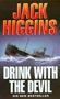 Picture of Drink with the Devil - Jack Higgins