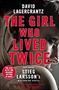 Picture of The Girl Who Lived Twice - Softcover - David Lagercrantz
