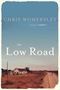 Picture of The Low Road - Chris Womersley