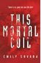 Picture of This Mortal Coil - Emily Suvada