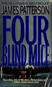 Picture of Four Blind Mice - James Patterson