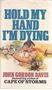 Picture of Hold my Hand I'm Dying - John Gordon Davis - John Gordon Davis