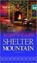 Picture of Shelter Mountain - Softcover - Robyn Carr