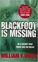 Picture of Blackfoot is Missing - William F. Owne