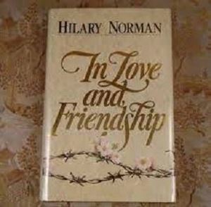 Picture of In Love and Friendship - Hilary Norman