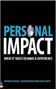 Picture of Personal Impact-What it Takes to Make a Difference