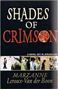 Picture of Shades of Crimson - Marzanne Leroux-van der Boon