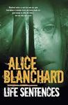 Picture of Life Sentences - Alice Blanchard