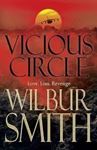 Picture of Vicious Circle - Wilbur Smith