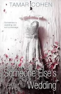 Picture of Someone Else's Wedding - Tamar Cohen