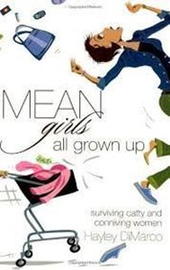 Picture of Mean Girls all grown up - Hayley DiMarco