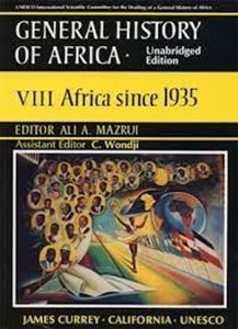 Picture of General History of Africa volume 8: Africa since 1935. Unabridged paperback (Unesco General History of Africa
