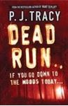 Picture of Dead Run..Monkeewrench #3 - P.J. Tracy