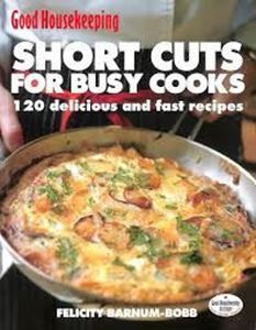 Picture of Shortcuts for Busy Cooks - Felicity Barnum-Bobb