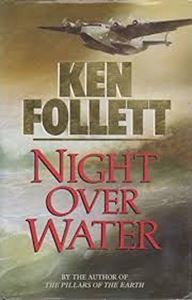 Picture of Night Over Water - Ken Follett