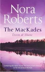 Picture of The Mackade Brothers: Devin & Shane - Nora Roberts