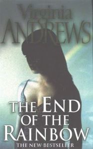 Picture of The End of the Rainbow - Virginia Andrews