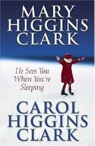 Picture of He Sees you When You're Sleeping - Mary Higgins Clark