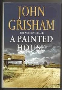 Picture of A Painted House - John Grisham