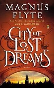 Picture of City of Lost Dreams - Magnus Flyte