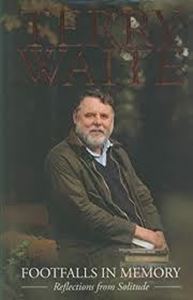 Picture of Footfalls in memory: reflections from solitude - Terry Waite