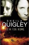 Picture of Run For Home-Sheila Quigley