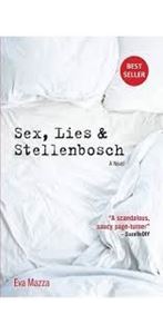 Picture of Sex, Lies & Stellenbosch - Eva Mazza