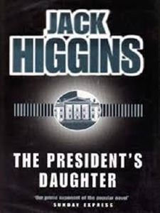 Picture of The President's Daughter - Jack Higgins