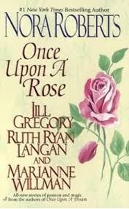 Picture of Once Upon A Rose - Nora Roberts