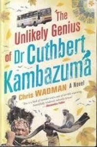 Picture of The unlikely genius of Dr Cuthbert Kambazuma - Chris Wadman